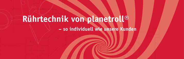 planetroll - Anlagebau, Antriebstechnik und Rührtechnik